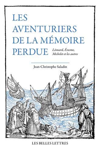LES AVENTURIERS DE LA MEMOIRE PERDUE - LEONARD, ERASME, MICHELET ET LES AUTRES - ILLUSTRATIONS, COUL 