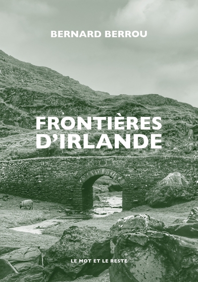 FRONTIERES D'IRLANDE 