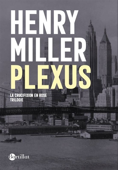 LA CRUCIFIXION EN ROSE TOME 2 : PLEXUS 