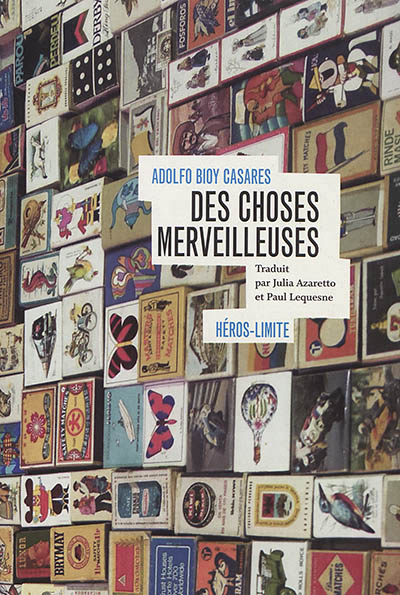 DES CHOSES MERVEILLEUSES 