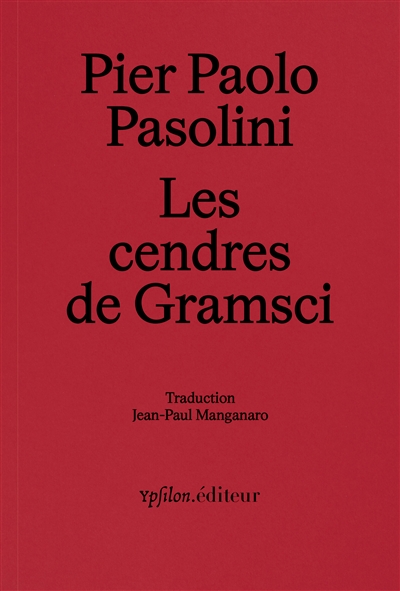 LES CENDRES DE GRAMSCI 